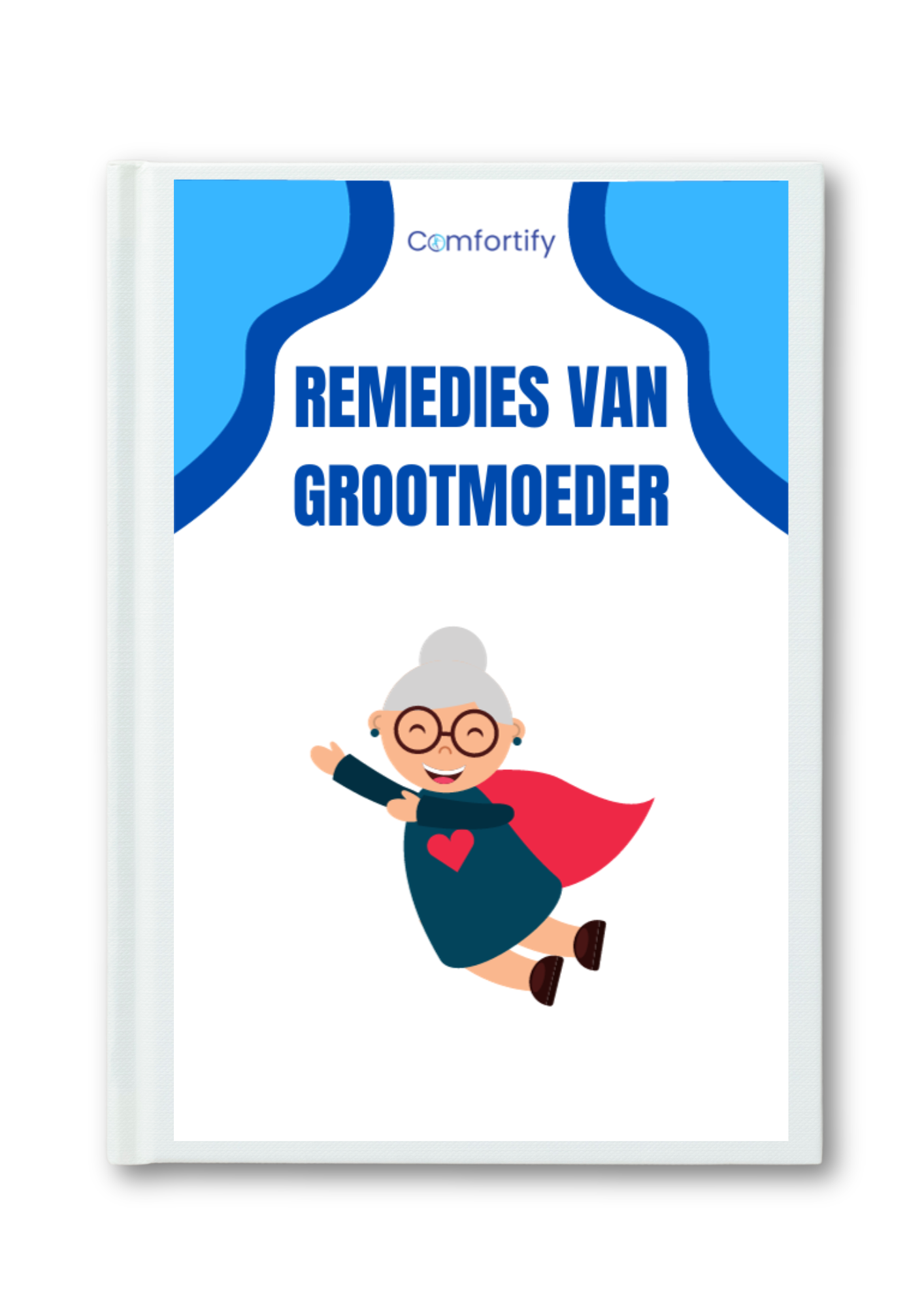 E-book "Remedies Van Grootmoeder"